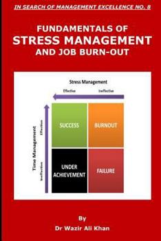 Paperback Fundamentals of Stress Management and Job Burn-Out Book