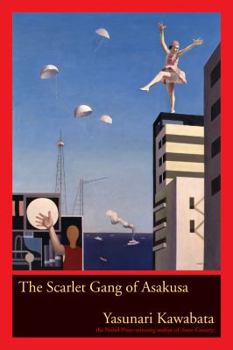 Hardcover The Scarlet Gang of Asakusa Book