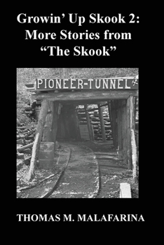 Paperback Growin' Up Skook 2: More Stories From "The Skook." Book