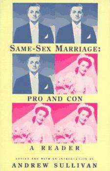 Paperback Same-Sex Marriage: Pro and Con: A Reader Book