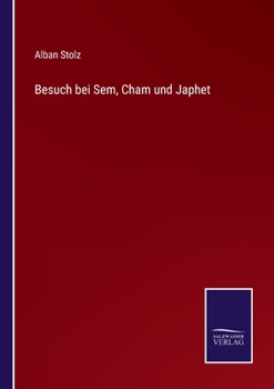 Paperback Besuch bei Sem, Cham und Japhet [German] Book