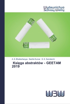 Paperback Ksi&#281;ga abstraktów - GEETAM 2019 [Polish] Book