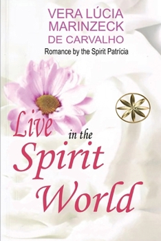 Paperback Live in the Spirit World Book