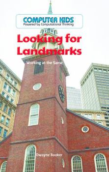 Library Binding Looking for Landmarks: Working at the Same Time Book