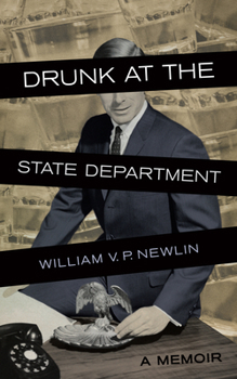 Paperback Drunk at the State Department: A Memoir Book