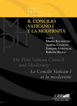 Paperback Il Concilio Vaticano I E La Modernita / The First Vatican Council and Modernity / Le Concile Vatican I Et La Modernite [French] Book