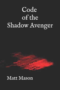 Paperback Code of the Shadow Avenger Book