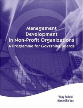 Paperback Management Development in Non-Profit Organisations: A Programme for Governing Boards Book
