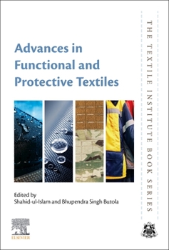 Hardcover Advances in Functional and Protective Textiles Book