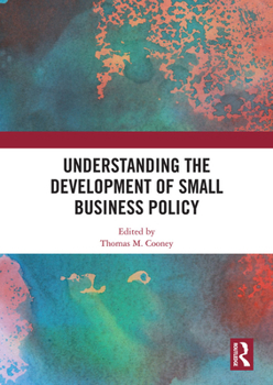 Paperback Understanding the Development of Small Business Policy Book