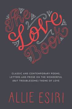 Hardcover The Love Book /anglais Book