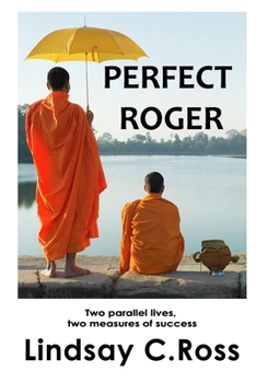 Paperback Perfect Roger: Worlds apart, destinies unknown... Book