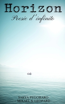 Paperback Horizon: Poesie d'infinito [Italian] Book