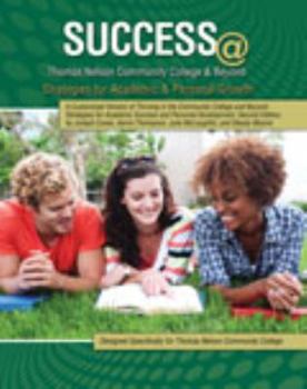 Spiral-bound Success @ Thomas Nelson Community College and Beyond Book