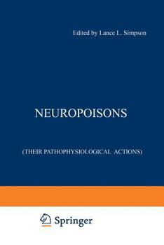 Paperback Neuropoisons: Their Pathophysiological Actions Book