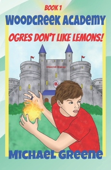 Paperback Ogres Don't Like Lemons! Book
