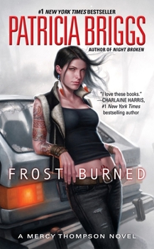 Frost Burned - Book #7 of the Mercy Thompson