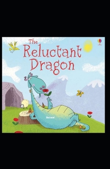 The Reluctant Dragon Illustrated