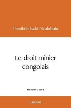 Paperback Le droit minier congolais [French] Book