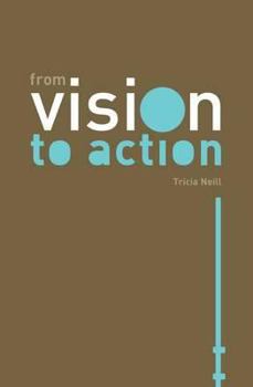 Paperback From Vision to Action Book