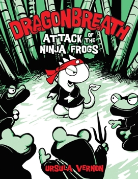 Hardcover Dragonbreath #2: Attack of the Ninja Frogs Book