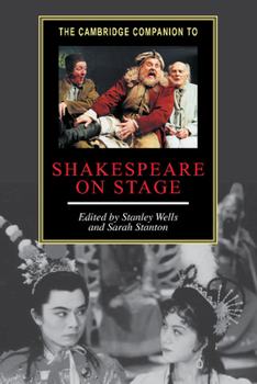 Hardcover The Cambridge Companion to Shakespeare on Stage Book
