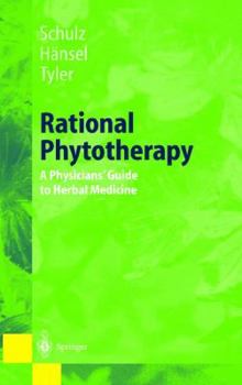 Hardcover Rational Phytotherapy: A Physicians Guide to Herbal Medicine Book