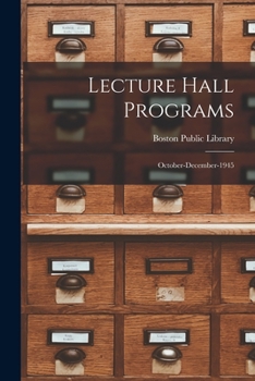 Paperback Lecture Hall Programs: October-December-1945 Book