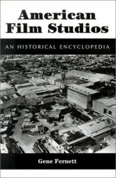 Paperback American Film Studies: An Historical Encyclopedia Book