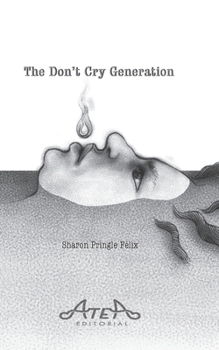 Paperback The Don't Cry Generation Book
