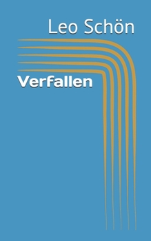 Paperback Verfallen [German] Book