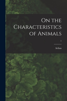 Paperback On the Characteristics of Animals; 1 Book
