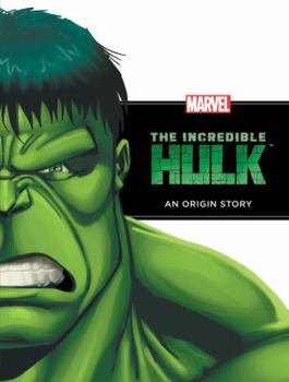 The Incredible Hulk: An Origin Story - Book  of the Marvel Origins