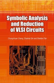 Paperback Symbolic Analysis and Reduction of VLSI Circuits Book