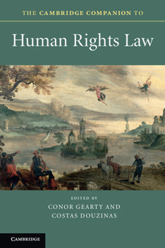 Paperback The Cambridge Companion to Human Rights Law Book