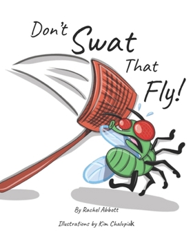 Paperback Don't Swat That Fly! Book