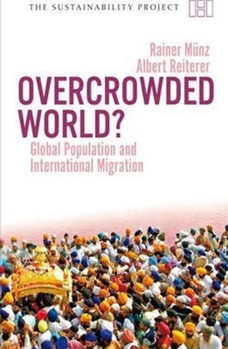 Paperback Overcrowded World?: Global Population and International Migration Book