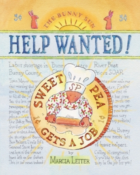 Paperback Help Wanted!: Sweet Pea Gets a Job Book