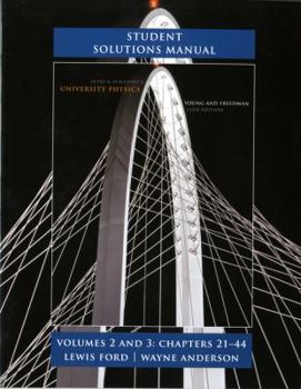 Paperback Student Solutions Manual for University Physics Volumes 2 and 3 (CHS. 21-44) Book