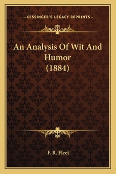 Paperback An Analysis Of Wit And Humor (1884) Book