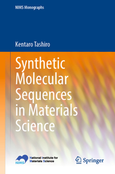 Paperback Synthetic Molecular Sequences in Materials Science Book