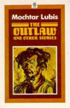 Paperback The outlaw and other stories: Mochtar Lubis ; Book