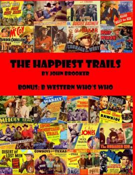 Paperback The Happiest Trails Book