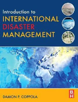 Hardcover Introduction to International Disaster Management Book