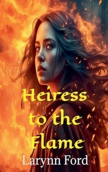 Paperback Heiress to the Flame Book
