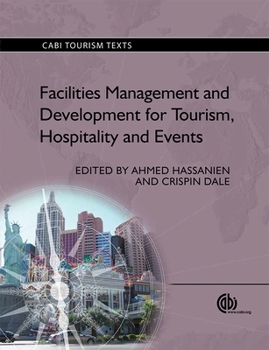 Paperback Facilities Management and Development for Tourism, Hospitality and Events Book