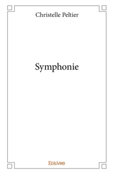 Paperback Symphonie [French] Book