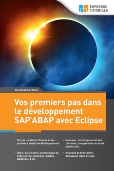 Paperback Vos premiers pas dans le développement SAP ABAP avec Eclipse [French] Book