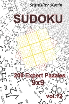 Paperback Sudoku: 200 Expert Puzzles 9x9 vol. 12 Book