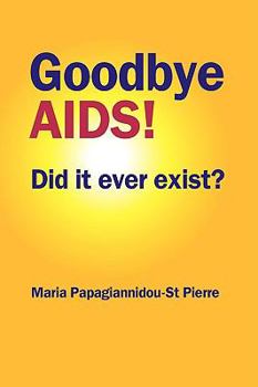 Paperback Goodbye AIDS Book